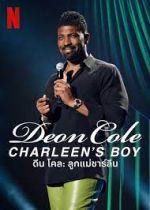 Watch Deon Cole: Charleen's Boy 9Movies