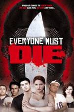 Watch Everyone Must Die! 9Movies