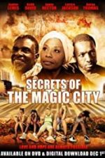 Watch Secrets of the Magic City 9Movies