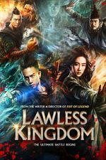 Watch Lawless Kingdom 9Movies