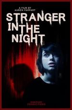 Watch Stranger in the Night 9Movies