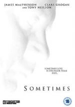 Watch Sometimes (Short 2011) 9Movies