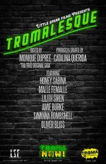 Watch Tromalesque A Tribute to 50 Years of Troma (TV Special 2024) 9Movies