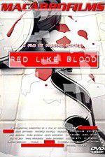 Watch Red Like Blood 9Movies