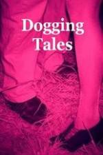 Watch Dogging Tales: True Stories 9Movies