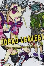 Watch Dead Leaves 9Movies