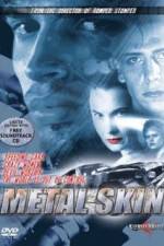 Watch Metal Skin 9Movies