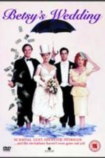 Watch Betsy's Wedding 9Movies