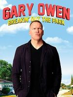 Watch Gary Owen: Breakin\' Out the Park (TV Special 2008) 9Movies