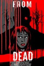 Watch From the Dead 9Movies