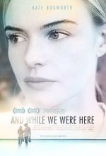 Watch And While We Were Here 9Movies