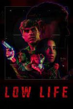 Watch Low Life 9Movies