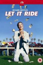 Watch Let It Ride 9Movies