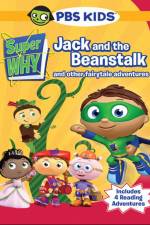 Watch Super Why!: Jack and the Beanstalk & Other Story Book Adventures 9Movies