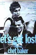Watch Let's Get Lost 9Movies