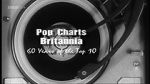 Watch Pop Charts Britannia: 60 Years of the Top 10 9Movies