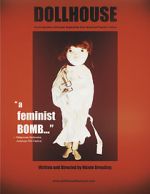 Watch Dollhouse: The Eradication of Female Subjectivity from American Popular Culture 9Movies