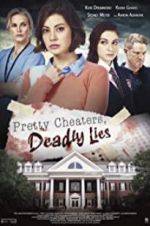 Watch Pretty Cheaters, Deadly Lies 9Movies