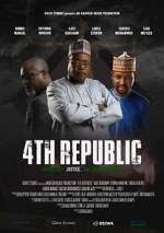 Watch 4th Republic 9Movies