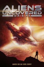 Watch Aliens Uncovered: Origins 9Movies