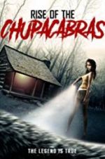 Watch Rise of the Chupacabras 9Movies