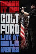 Watch Colt Ford: Crank It Up, Live at Wild Adventures 9Movies
