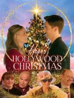 Watch Hope\'s Hollywood Christmas 9Movies