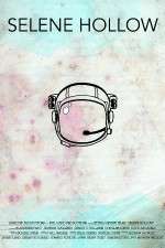 Watch Selene Hollow 9Movies