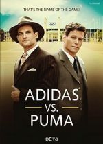 Watch Duell der Brder - Die Geschichte von Adidas und Puma 9Movies