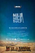 Watch Mile Mile & a Half 9Movies