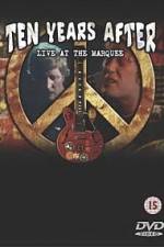 Watch Ten Years After Goin Home Live at the Marquee 9Movies