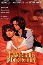 Watch Dangerous Indiscretion 9Movies