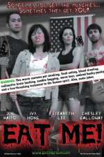 Watch Eat Me! 9Movies
