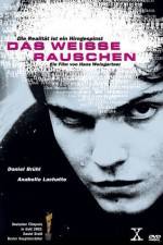 Watch Das weiße Rauschen 9Movies