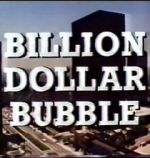 Watch The Billion Dollar Bubble 9Movies