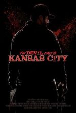 Watch The Devil Comes to Kansas City 9Movies