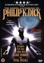 Watch The Gospel According to Philip K. Dick 9Movies