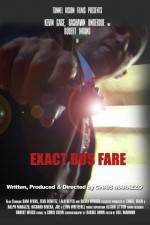 Watch Exact Bus Fare 9Movies