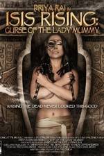 Watch Isis Rising: Curse of the Lady Mummy 9Movies