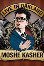 Watch Moshe Kasher Live in Oakland 9Movies