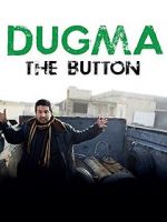 Watch Dugma: The Button 9Movies