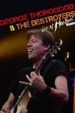 Watch George Thorogood & The Destroyers: Live at Montreux 9Movies