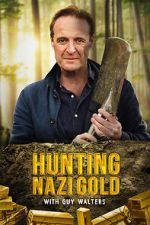 Watch Hunting Nazi Gold with Guy Walters 9Movies