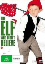 Watch The Elf Who Didn\'t Believe 9Movies