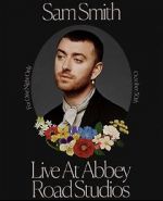 Watch Sam Smith Live at Abbey Road Studios 9Movies