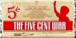 Watch Five Cent War.com 9Movies