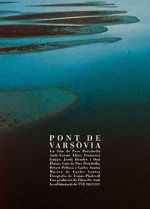 Watch Warsaw Bridge 9Movies