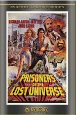 Watch Prisoners of the Lost Universe 9Movies