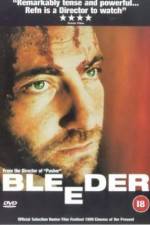 Watch Bleeder 9Movies