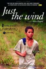 Watch Just the Wind 9Movies